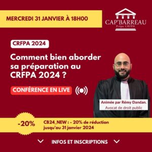 Conférence pour aborder le CRFPA 2024